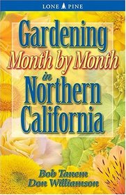 Gardening Month by Month in Northern California