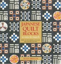 Japanese Quilt Blocks to Mix and Match