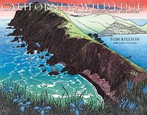 California's Wild Edge: The Coast in Poetry, Prints, and History