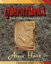 Cyberscribes.1: The New Journalists