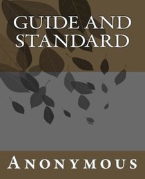 Guide and Standard