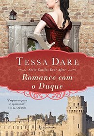 Romance com o Duque - Serie Castles Ever After