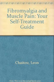Fibromyalgia and Muscle Pain: Your Self-Treatment Guide