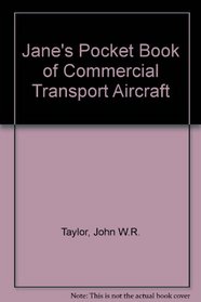 Jane's Pocket Book of Commercial Transport Aircraft ([Jane's pocket book)