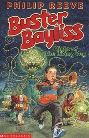 Night of the Living Veg (Buster Bayliss)