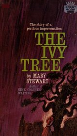 The Ivy Tree: The Story of a Perilous Impersonation (1965 Printing, Fourth Edition, T823375CCB)