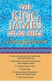 The King James Study Bible for Young Believers