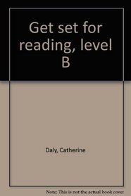 Get set for reading, level B