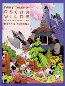 The Fairy Tales of Oscar Wilde, Vol. 1: The Selfish Giant & The Star Child (Signed & Numbered Edition)