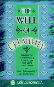 The Well of Creativity (New Dimensions Books)