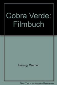 Cobra Verde: Filmbuch (German Edition)