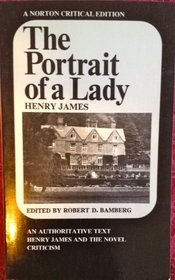 Portrait of a Lady: An Authoritative Text, Henry James and the Novel, Reviews and Criticism (Texts in Computer Science)