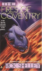 The Fires of Coventry (Federation War, Bk 2)
