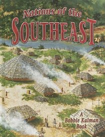 Nations of the Southeast (Native Nations of North America)
