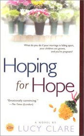 Hoping for Hope  (Large Print)