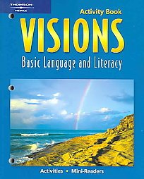 Visions: Basic Language and Literacy
