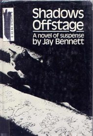 Shadows Offstage; A Novel.: A Novel