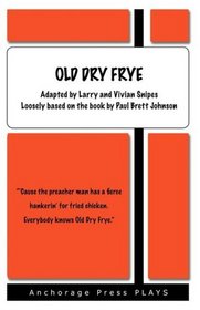 Old Dry Frye