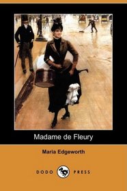 Madame de Fleury (Dodo Press)