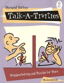 Talk-a-tivities: Problem solving and puzzles for pairs