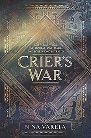 Crier's War (Crier's War, Bk 1)
