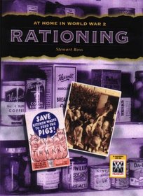 Rationing (At Home in World War II)