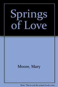 Springs of Love