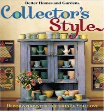 Better Homes and Gardens Collectors Style