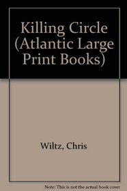 The Killing Circle (Atlantic Large Print Books)