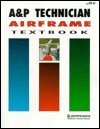 A & P Technician Airframe Textbook