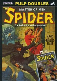 The Spider, Vol 6: Emperor of the Yellow Death & Slaves of the Burning Blade