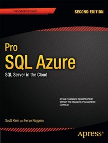 Pro SQL Azure: SQL Server in the Cloud (Professional Apress)