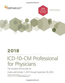 ICD-10-CM Professional for Physicians 2018 (Softbound) With Guidelines