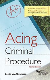 Acing Criminal Procedure (Acing Series)