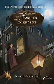 Caso dos Buques Bizarros - Colecao os Misterios de Enola Holmes, O