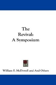 The Revival: A Symposium