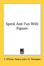 Speed And Fun With Figures