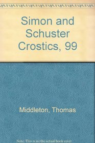 Simon and Schuster Crostics, 99 (Simon & Schuster Crostics)