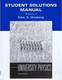 Student Solutions Manual Volume 2 for Essential University Physics