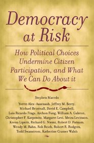 Democracy at Risk: Toward a Political Science of Citizenship