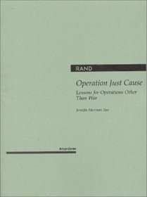 Operation Just Cause: Lessons for Operations Other Than War