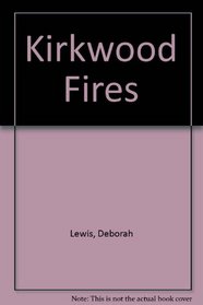 Kirkwood Fires