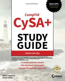 CompTIA CySA+ Study Guide Exam CS0-002 (Sybex Study Guide)