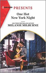 One Hot New York Night (Wanted: A Billionaire, Bk 3) (Harlequin Presents, No 3904)