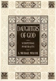 Daughters of God: Scriptural Portraits