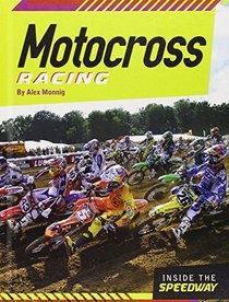 Motocross Racing (Inside the Speedway)