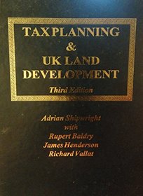 Tax Planning and UK Land Development