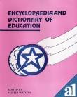 Encyclopaedia and Dictionary of Education