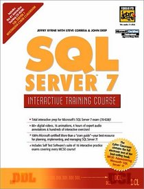 The Complete SQL Server 7 Training Course, Student Edition