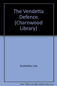 The Vendetta Defence (Charnwood Library)